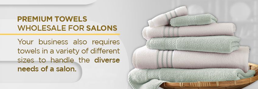Premium Towels Wholesale for Salons
