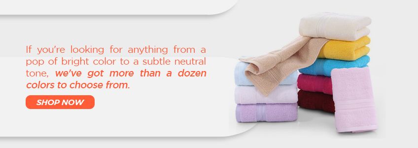 Towel Super Center offers more than a dozen colors to choose from