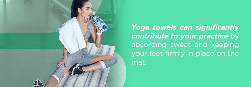 Why Use Yoga Towels?