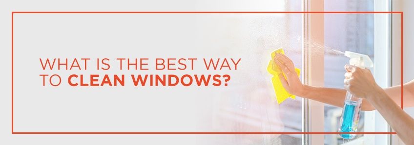 What Is the Best Way to Clean Windows?