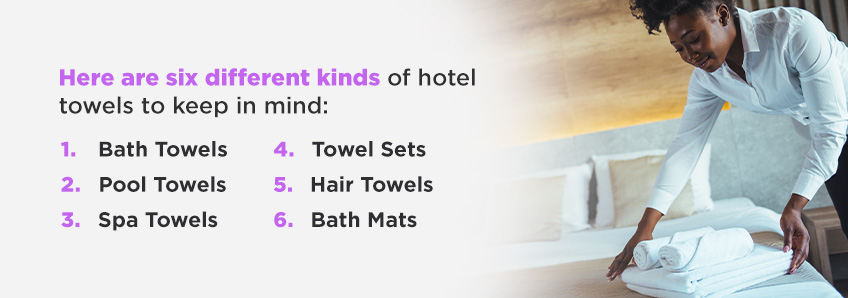 Different Types of Hotel Towels 