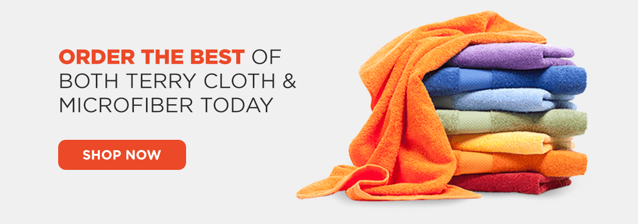Order the Best of Both Terry Cloth and Microfiber Today