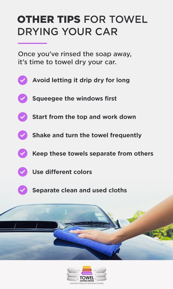 Other Tips for Towel Drying Your Car