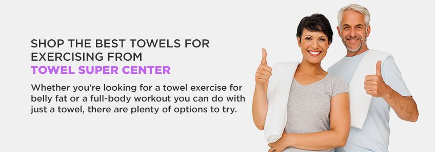 Shop the Best Towels for Exercising From Towel Super Center