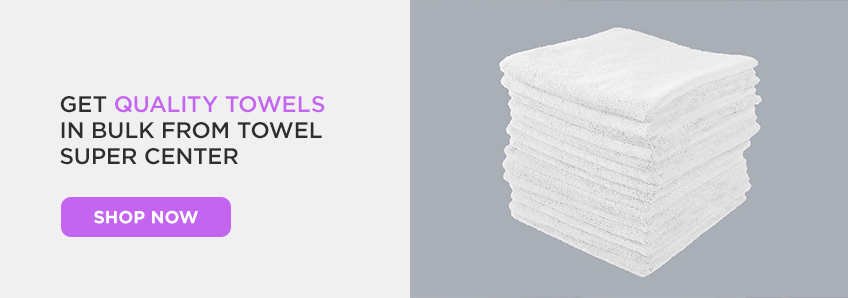 Get Quality Towels in Bulk From Towel Super Center