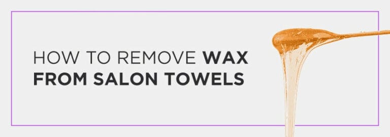 How to Remove Wax From Salon Towels