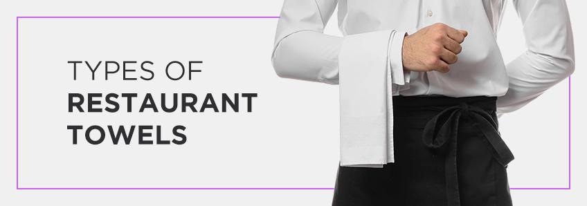Types of restaurant towels