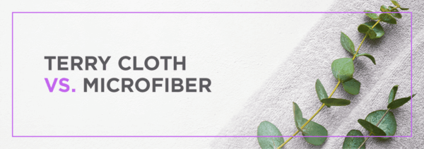 Terry Cloth vs. Microfiber Towels | Differences & Best Uses