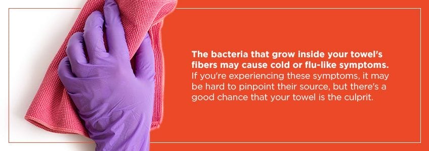 towels making you sick